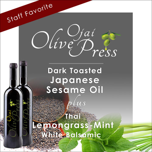 Roasted Sesame Oil and Lemongrass Mint White Balsamic Vinegar