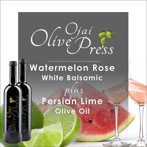 Watermelon Rosé Balsamic and Persian Lime Olive Oil