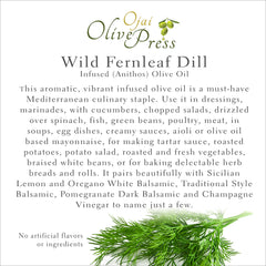 Wild Fernleaf Dill Infused Olive Oil